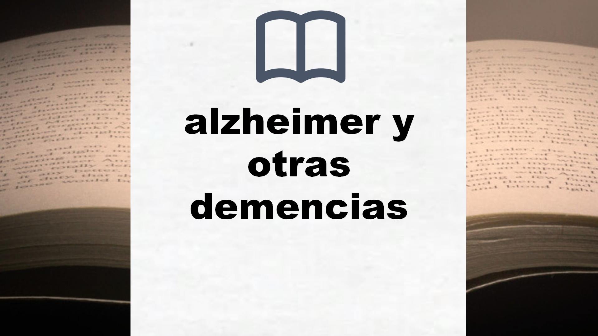 Libros sobre alzheimer y otras demencias
