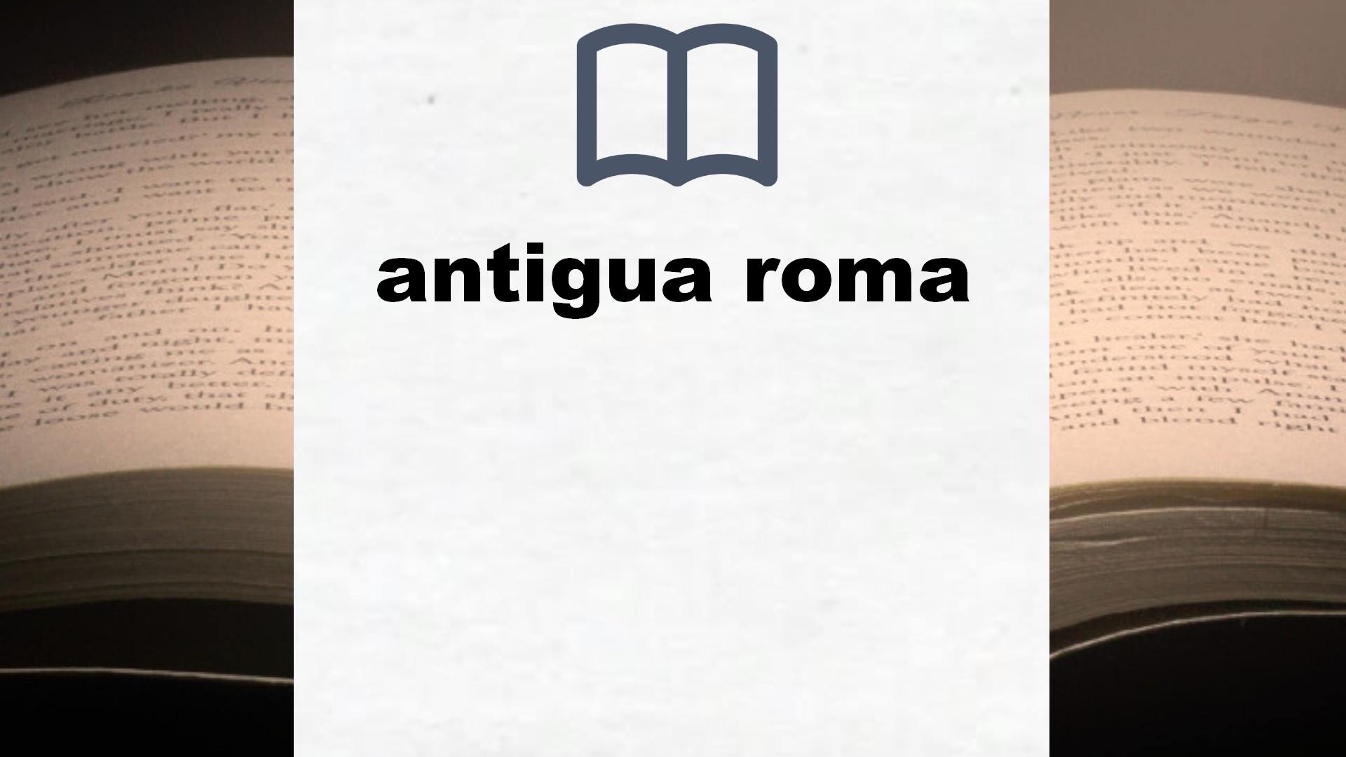 Libros sobre antigua roma