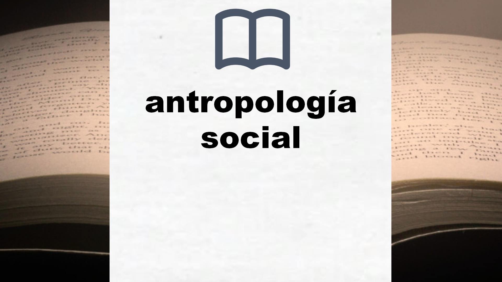 Libros sobre antropología social