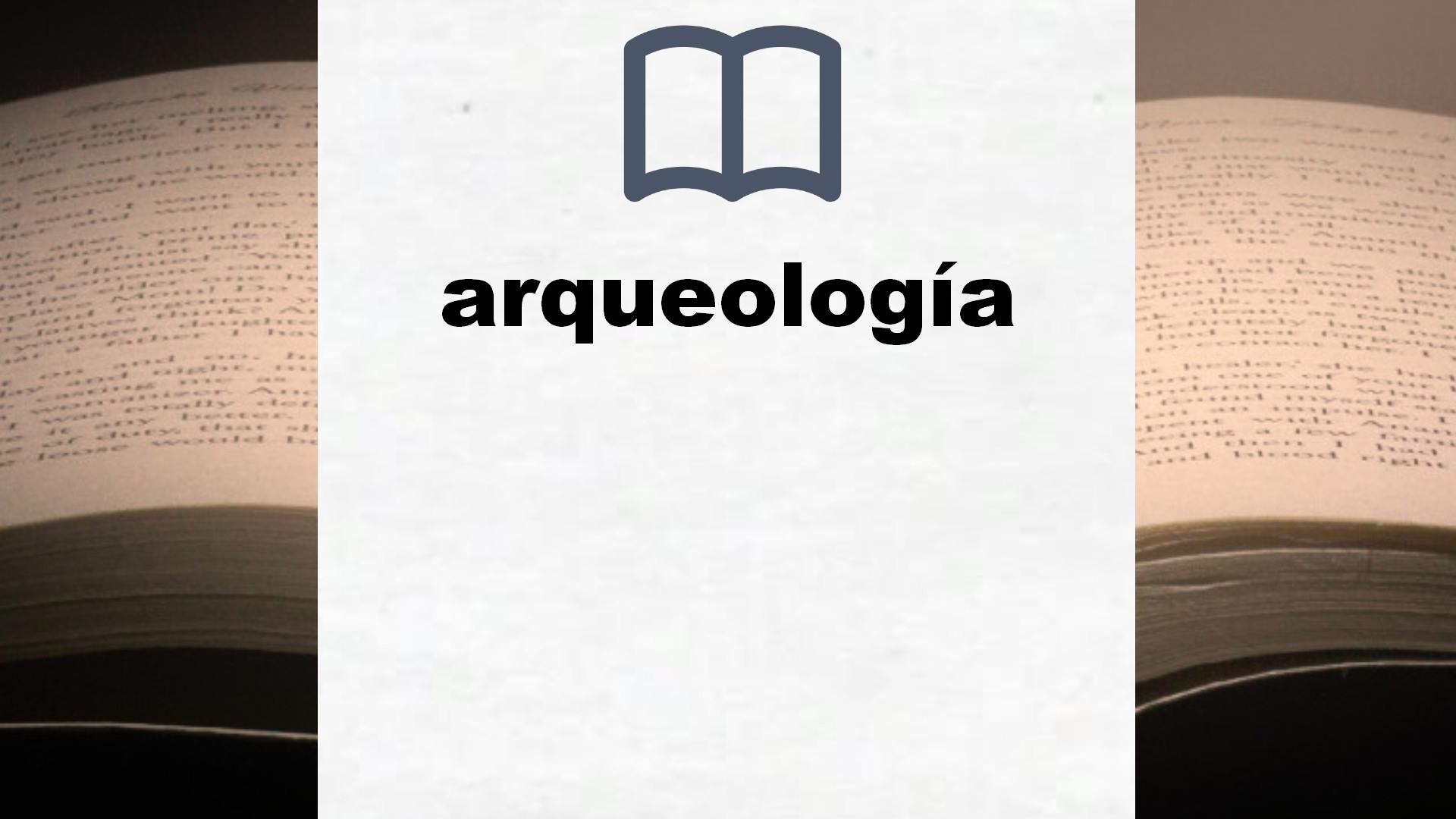 Libros sobre arqueología
