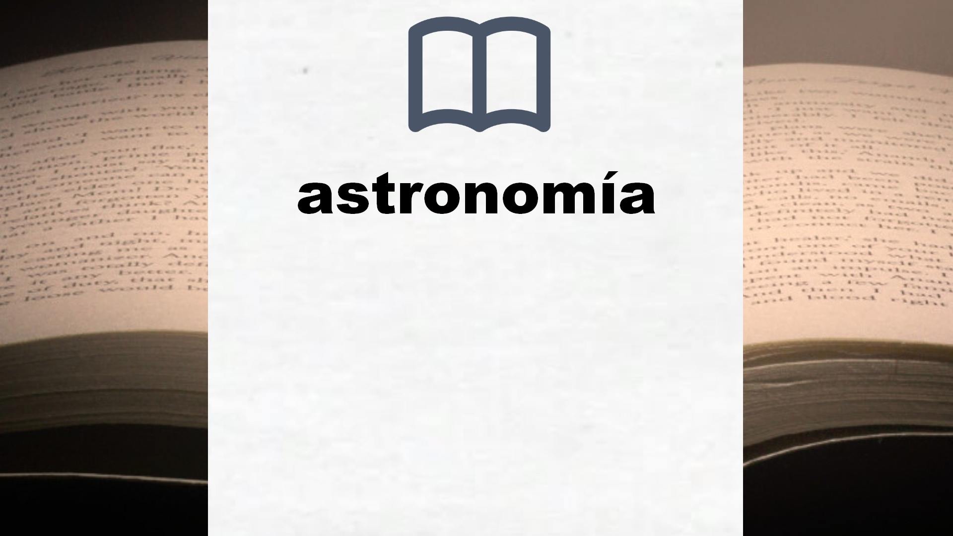 Libros sobre astronomía