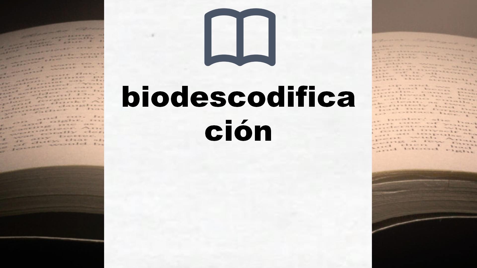Libros sobre biodescodificación