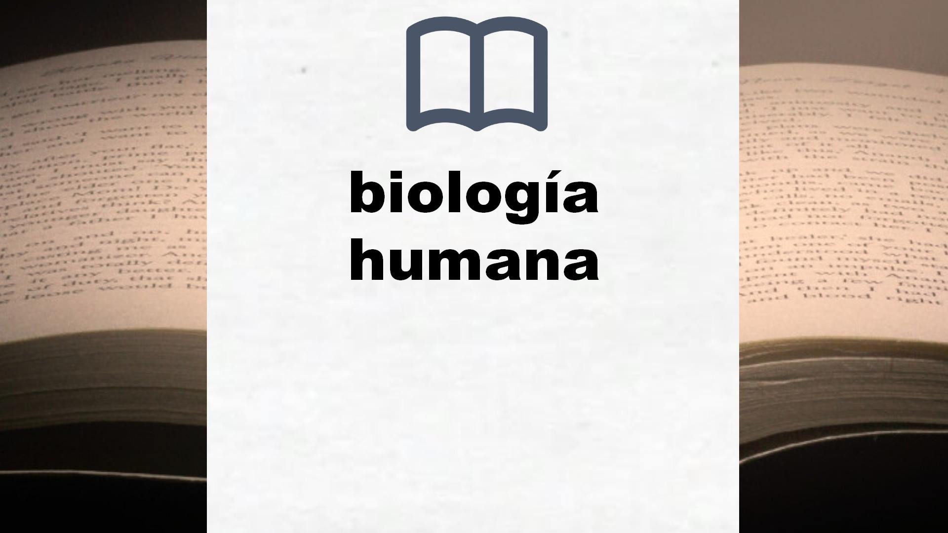 Libros sobre biología humana