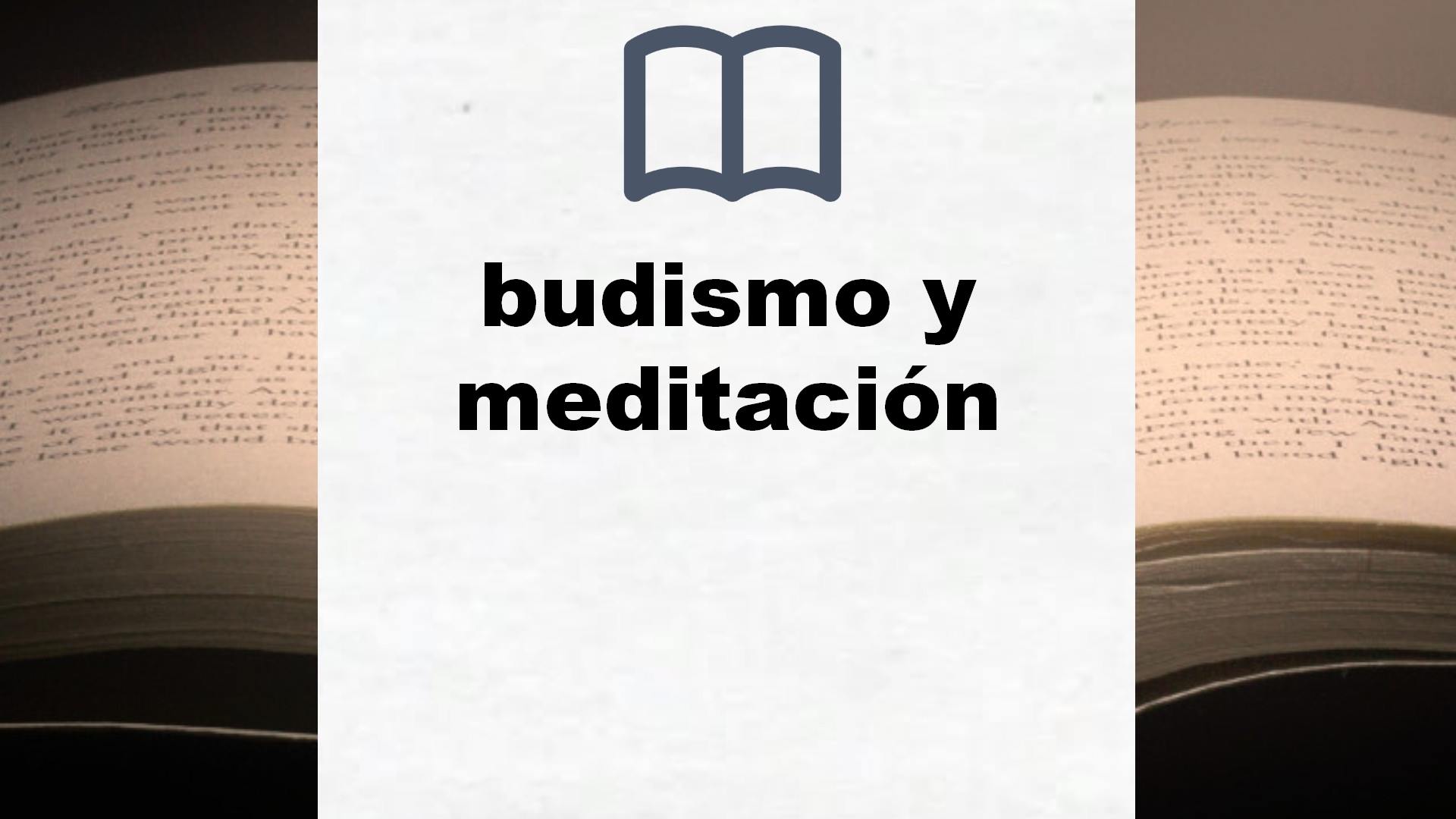 Libros sobre budismo y meditación