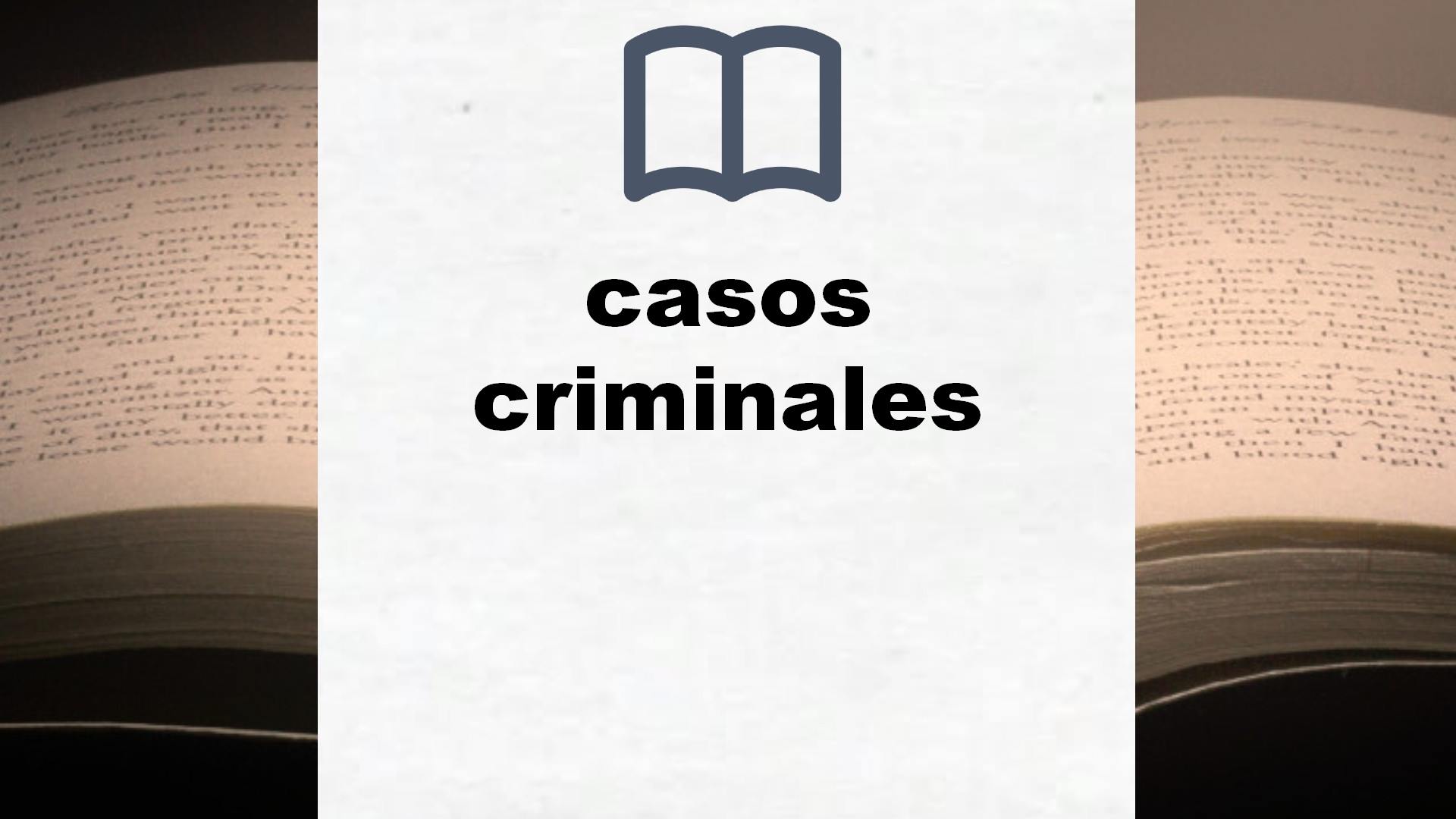 Libros sobre casos criminales