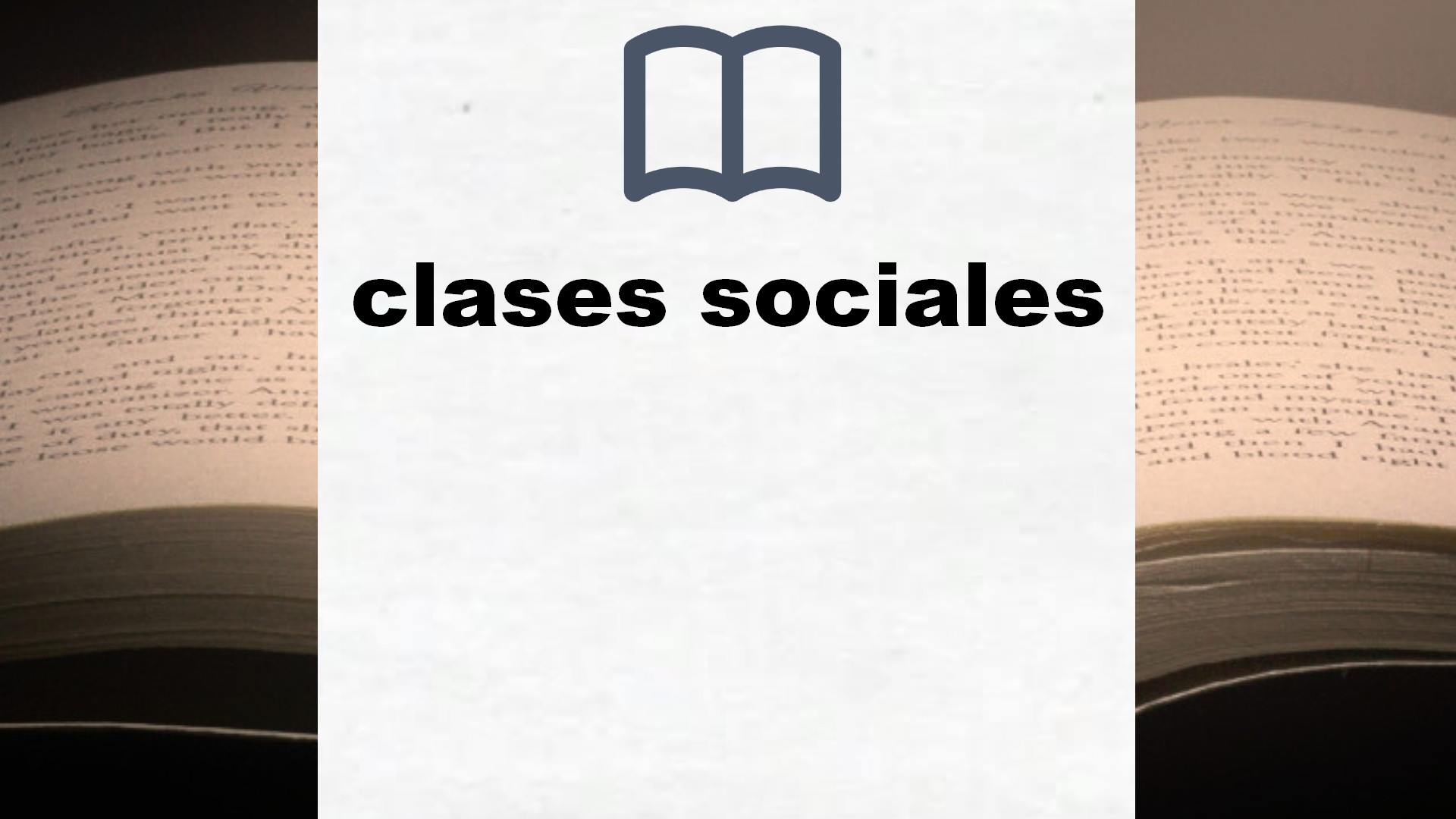 Libros sobre clases sociales