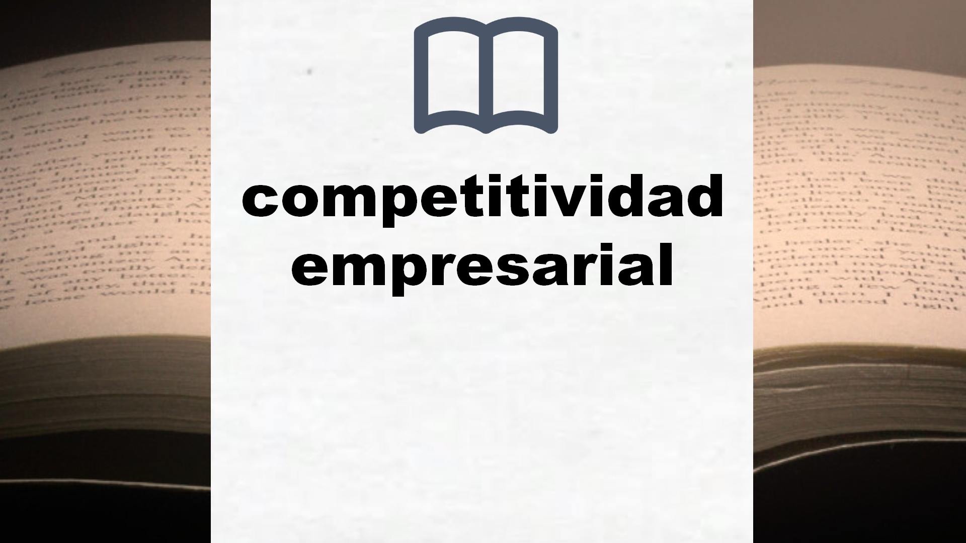 Libros sobre competitividad empresarial