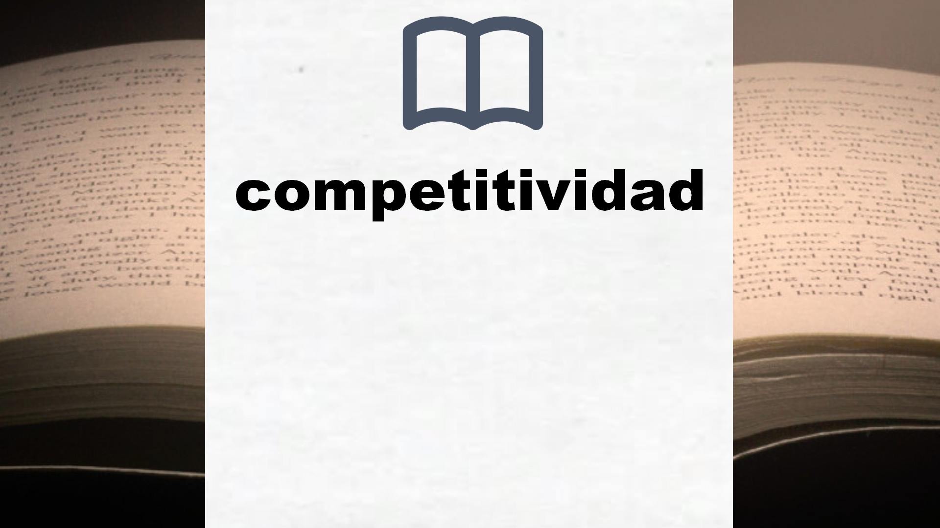 Libros sobre competitividad