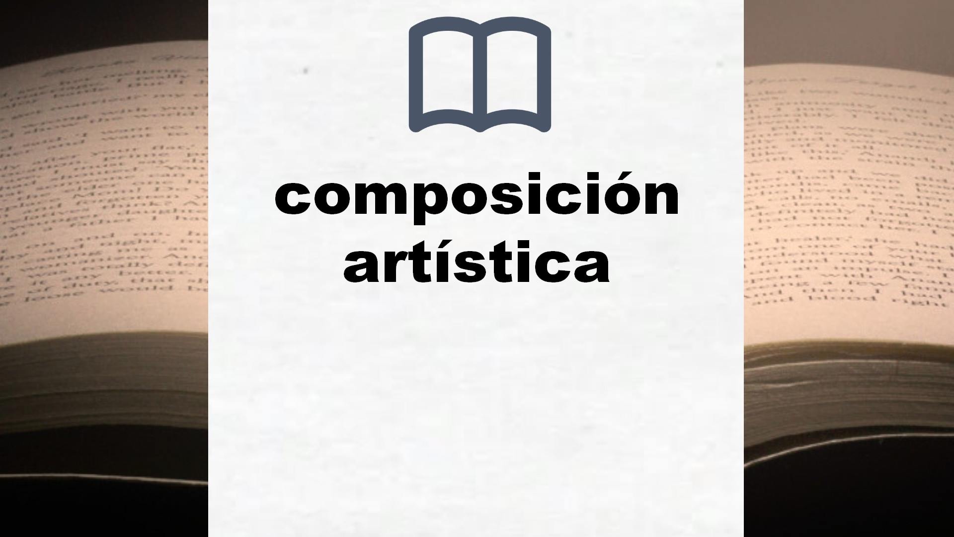 Libros sobre composición artística