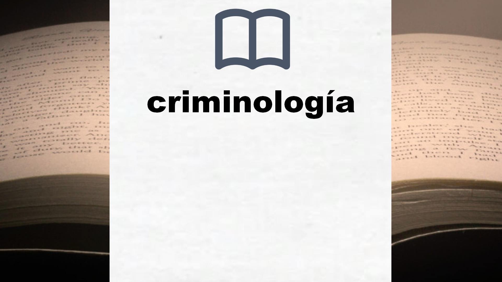 Libros sobre criminología