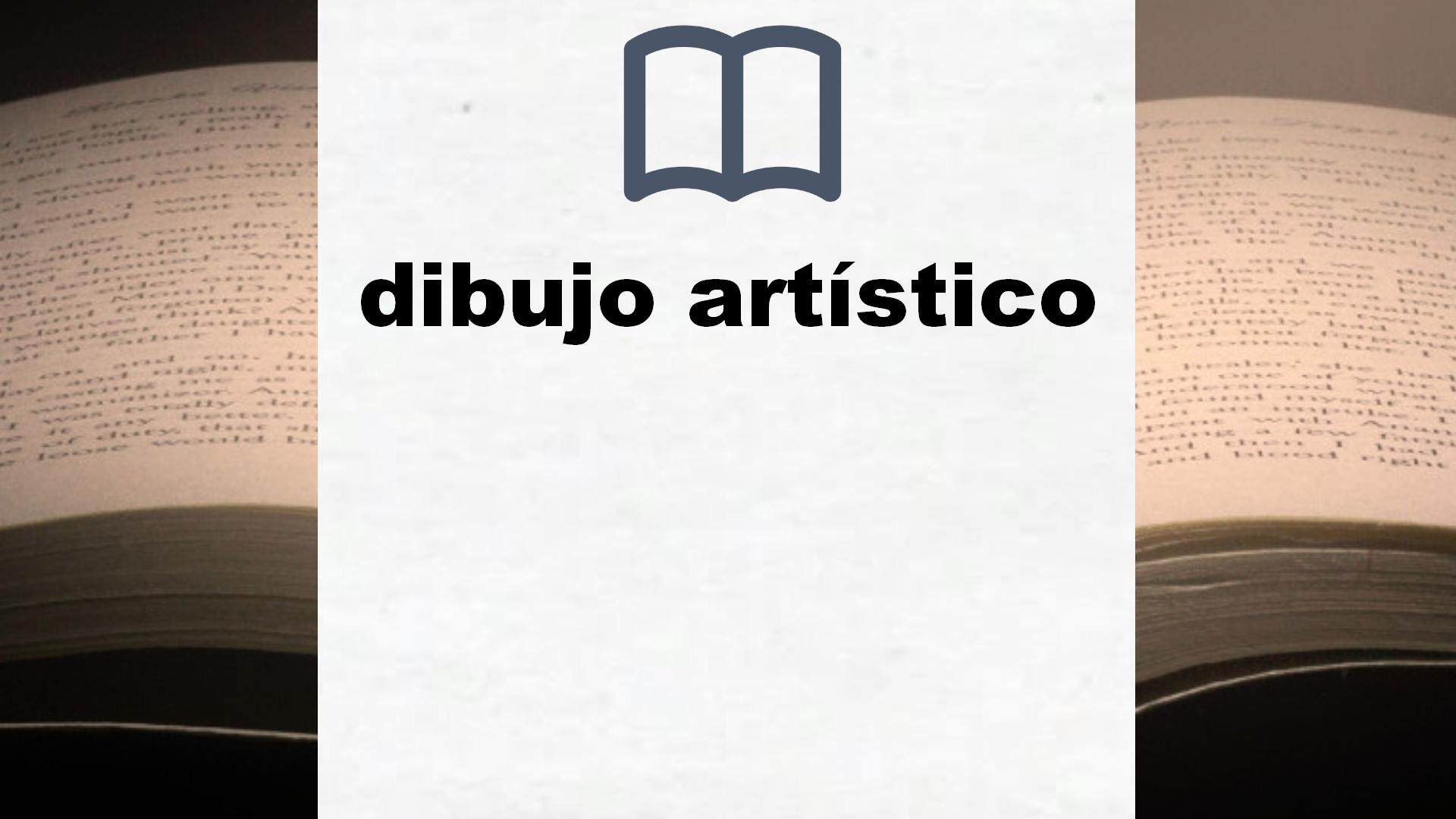 Libros sobre dibujo artístico