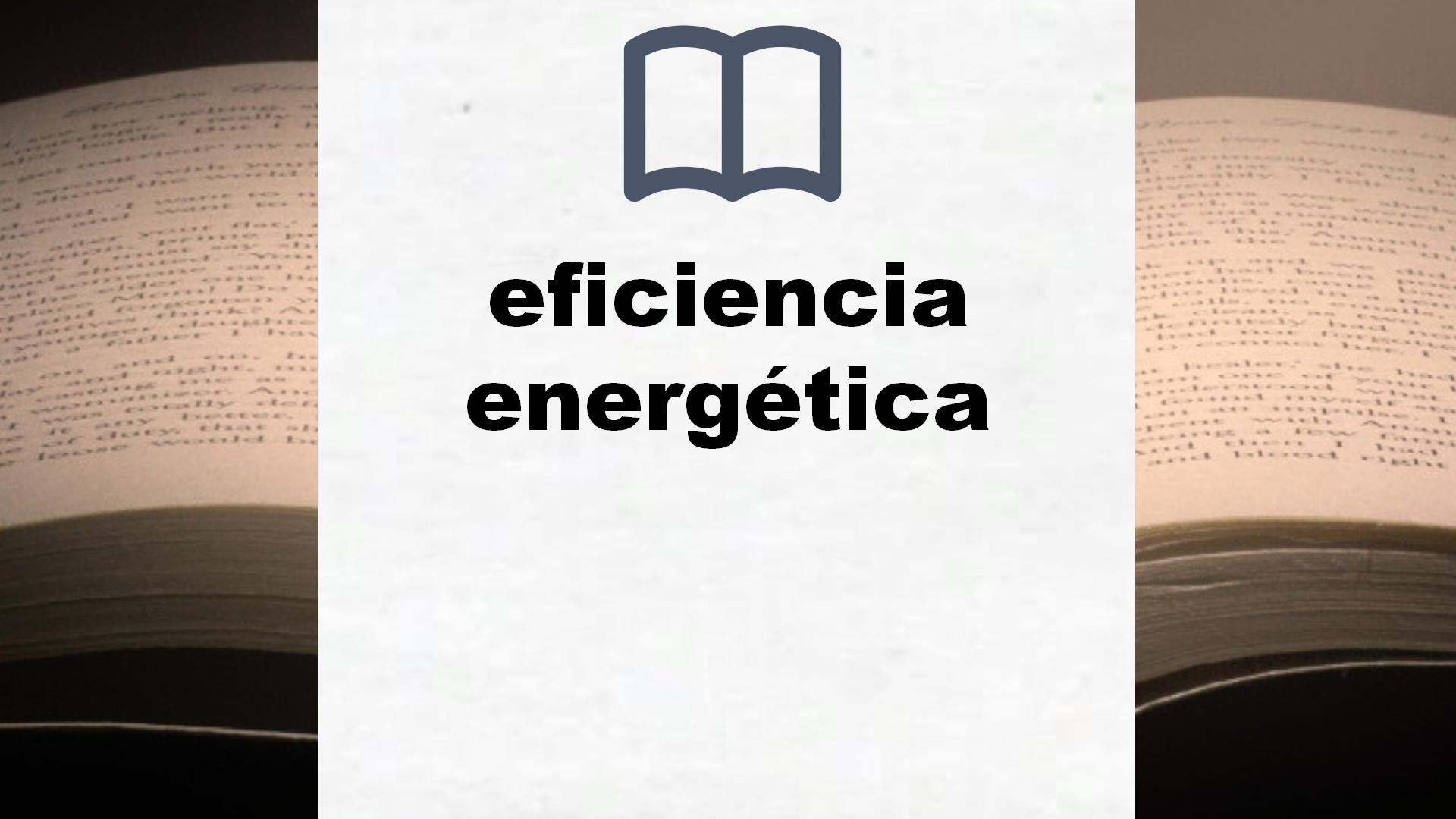 Libros sobre eficiencia energética