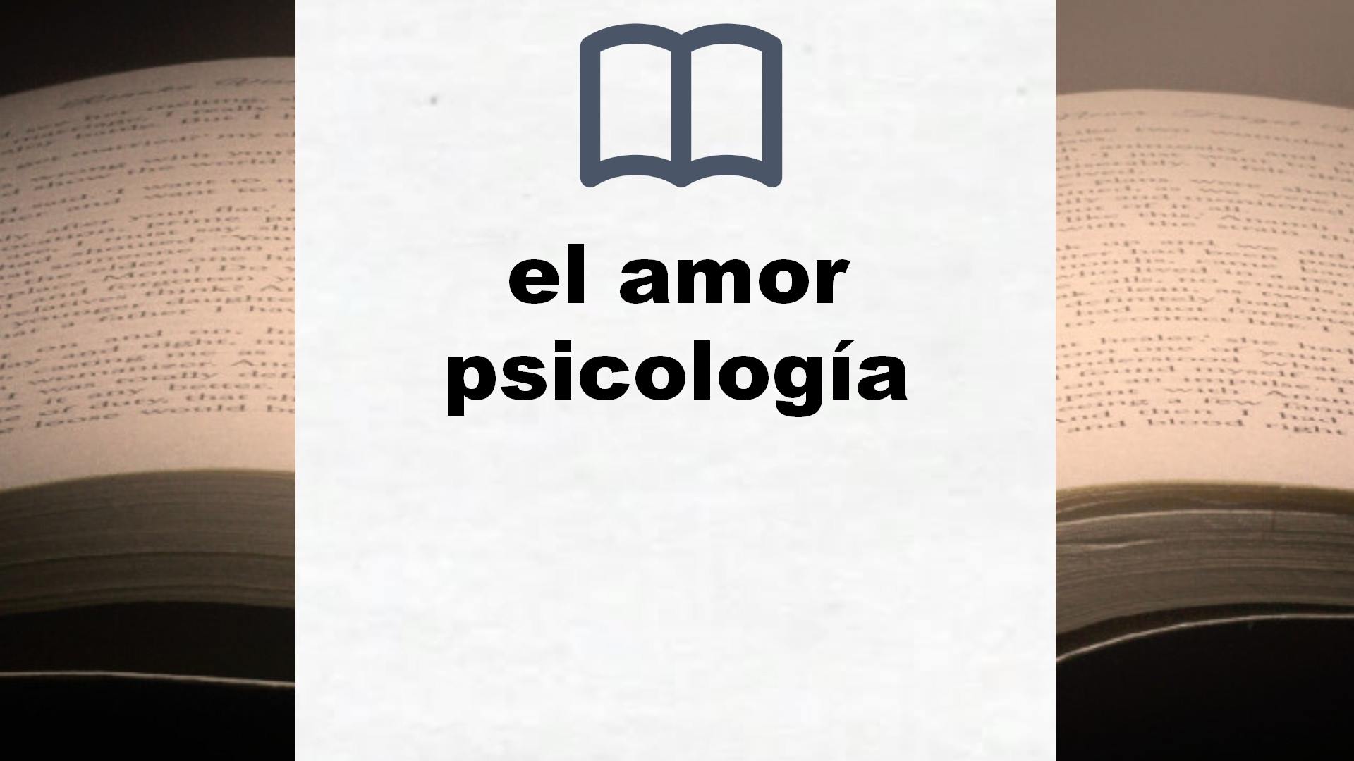 Libros sobre el amor psicología