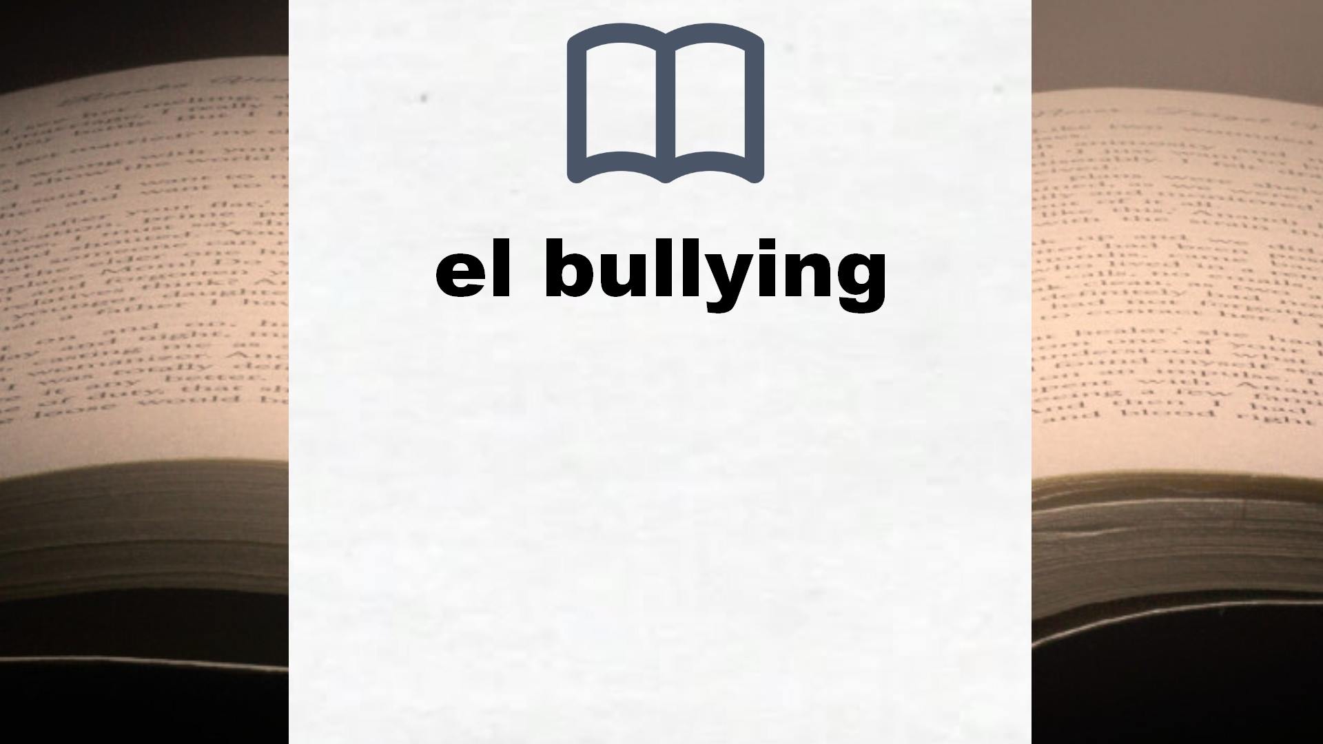 Libros sobre el bullying