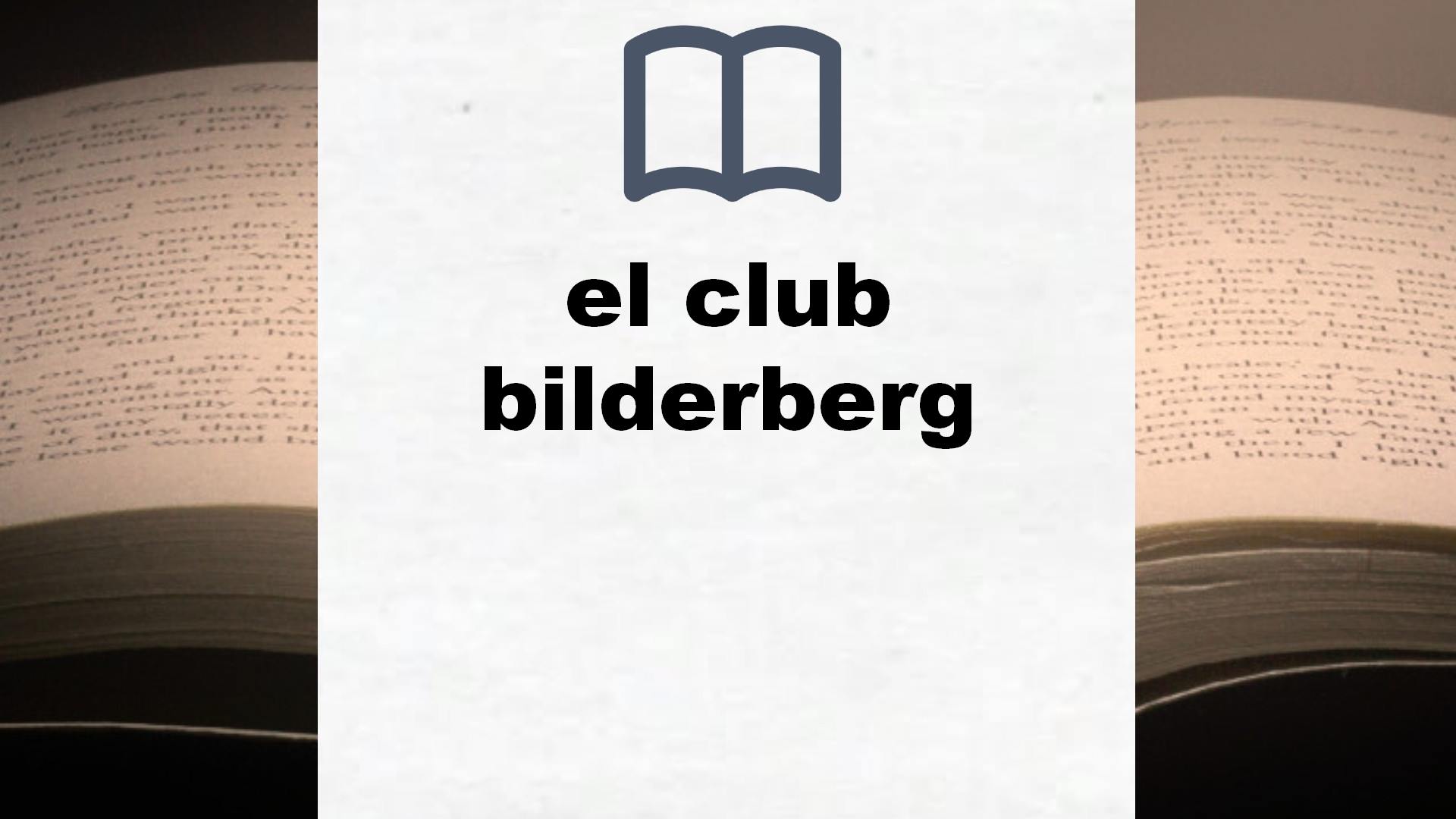 Libros sobre el club bilderberg
