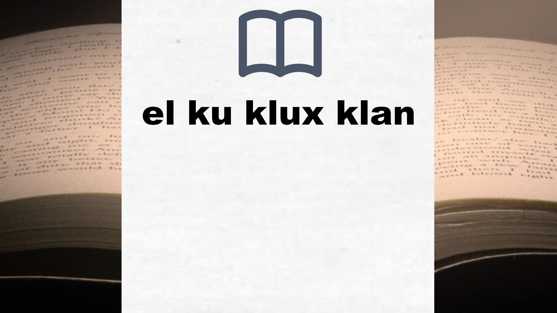 Libros sobre el ku klux klan