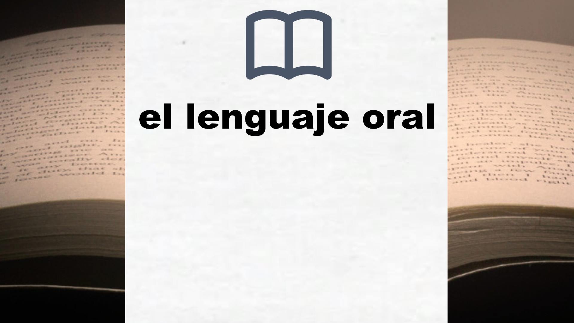 Libros sobre el lenguaje oral