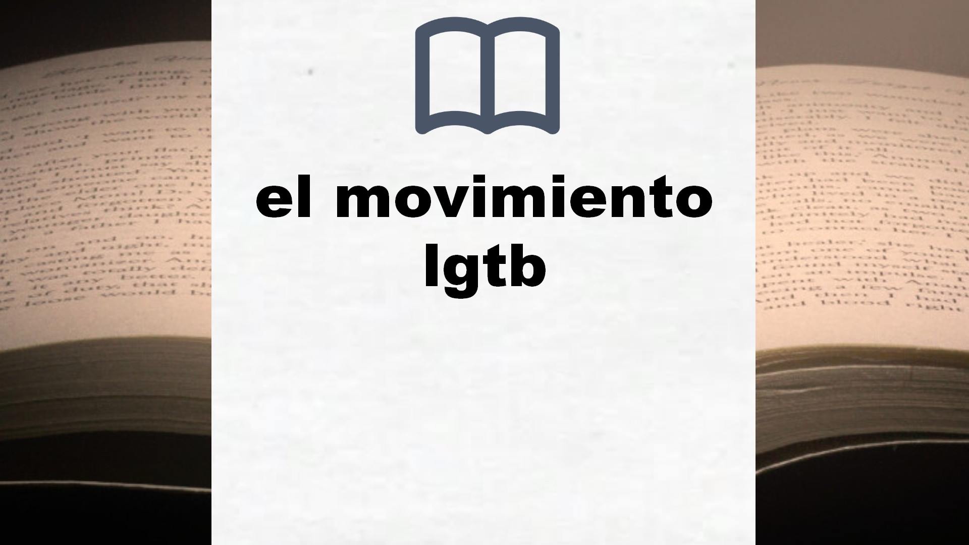 Libros sobre el movimiento lgtb