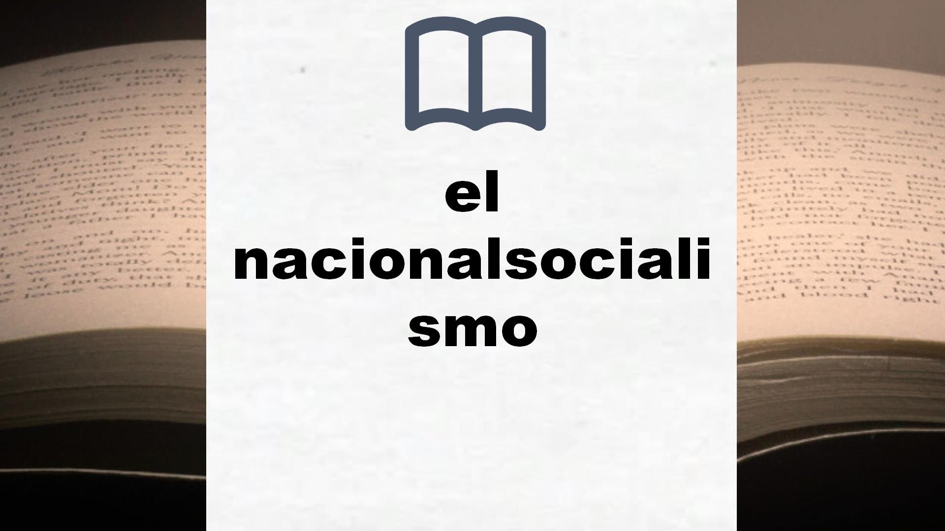 Libros sobre el nacionalsocialismo