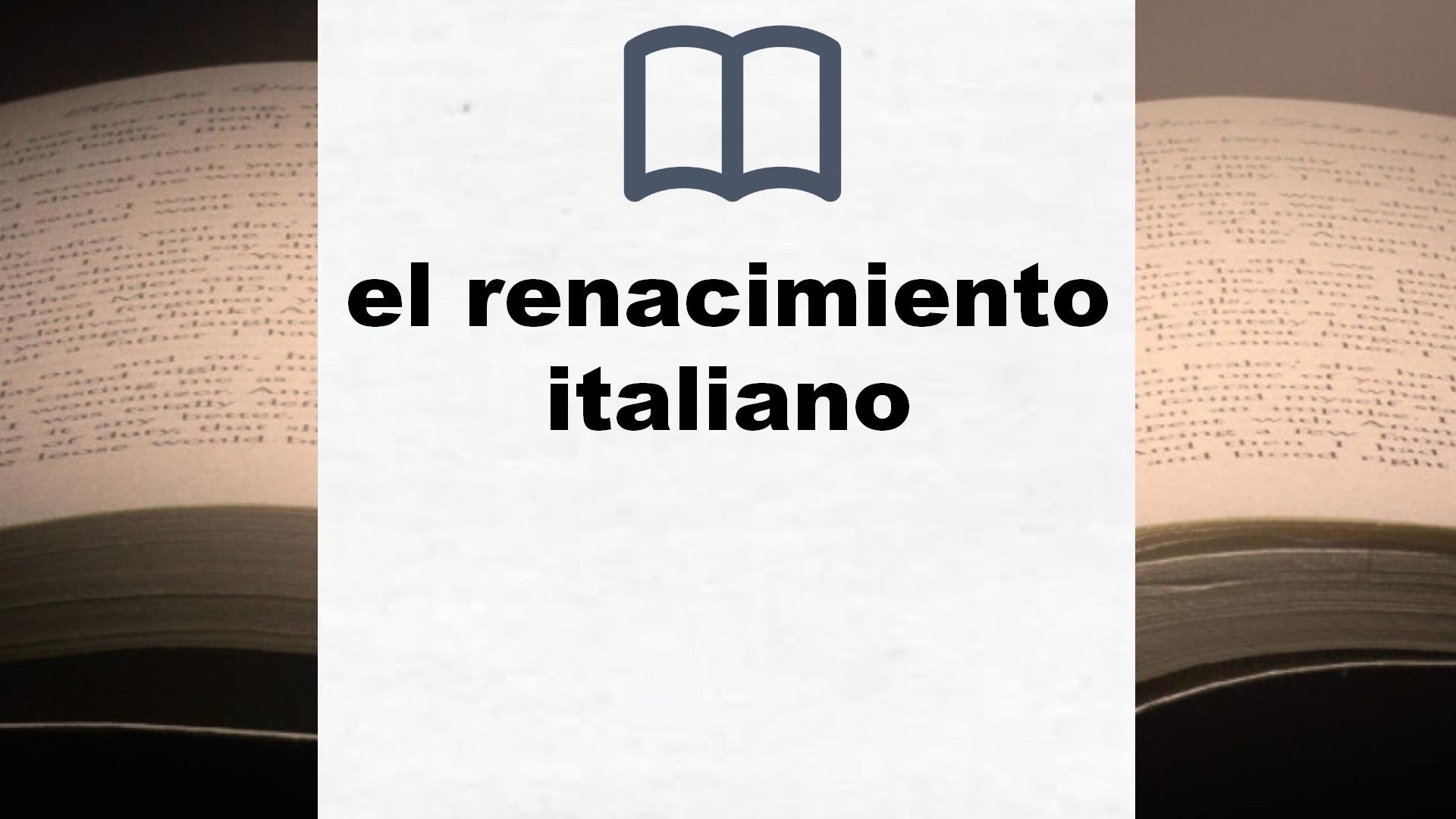 Libros sobre el renacimiento italiano