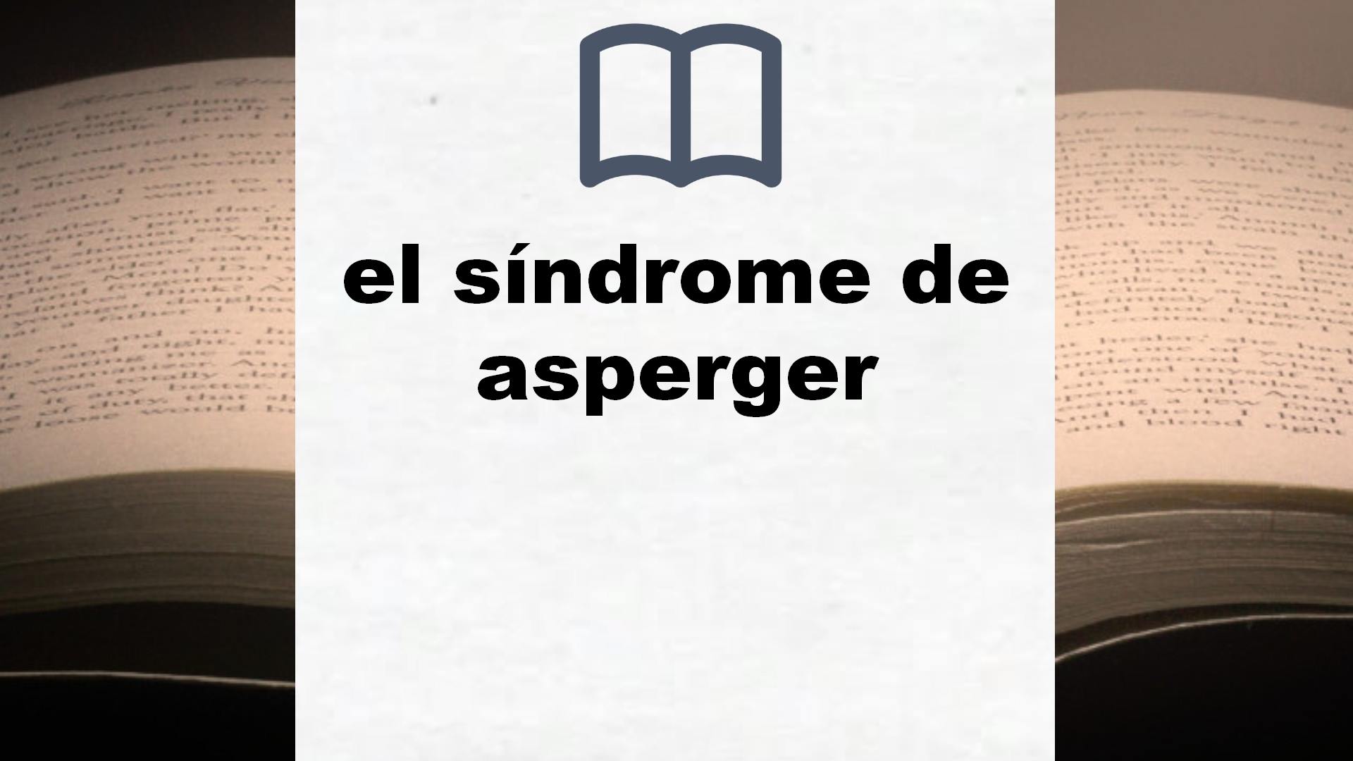 Libros sobre el síndrome de asperger