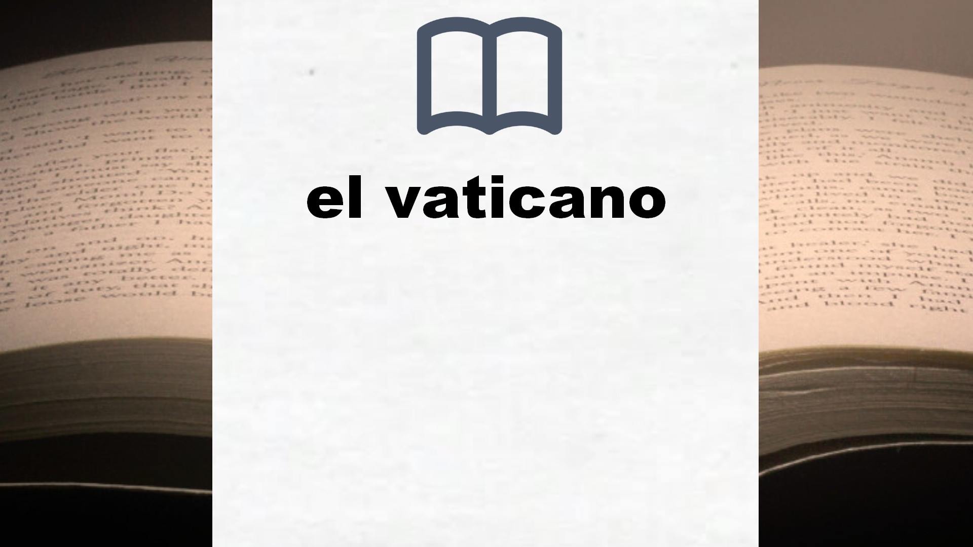 Libros sobre el vaticano
