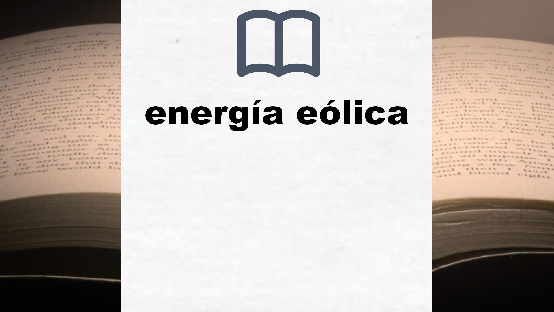 Libros sobre energía eólica