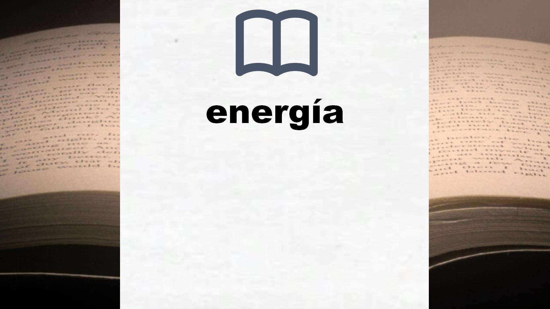 Libros sobre energía