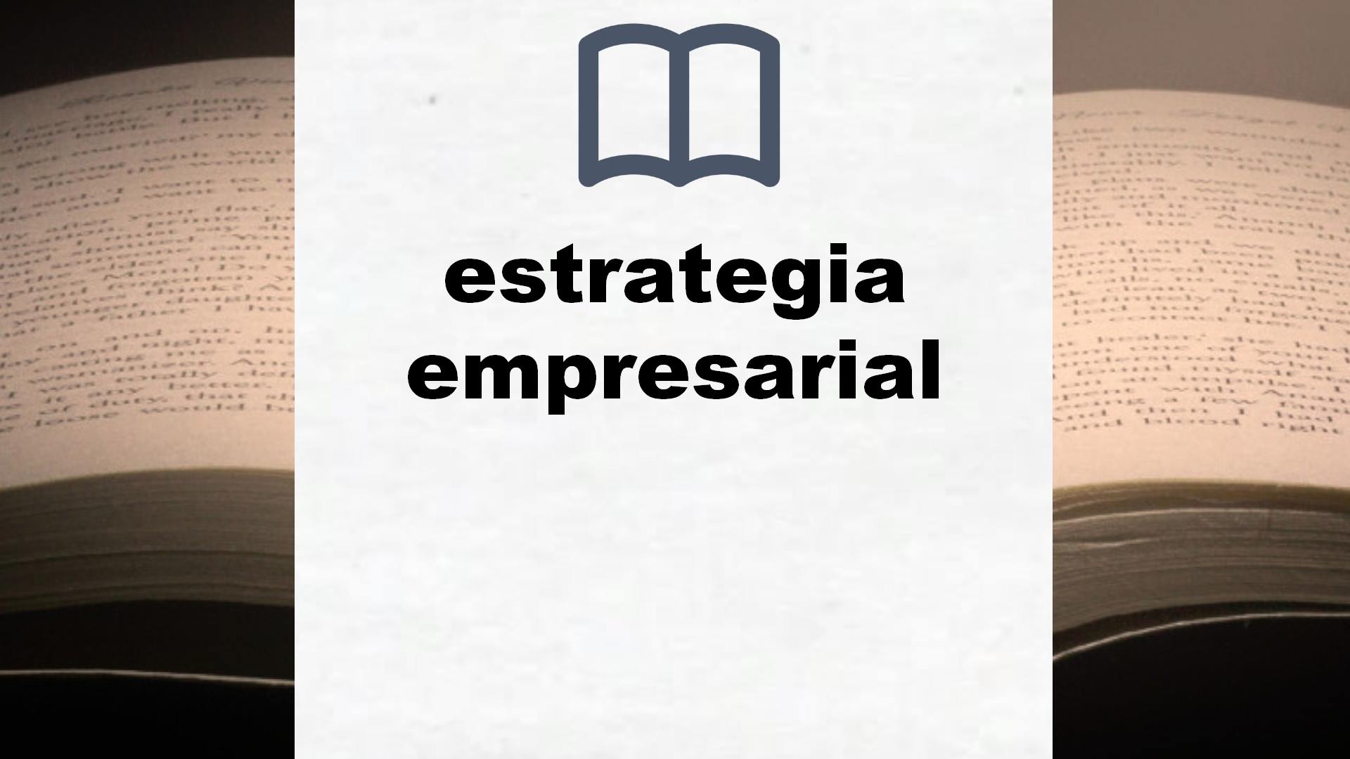 Libros sobre estrategia empresarial