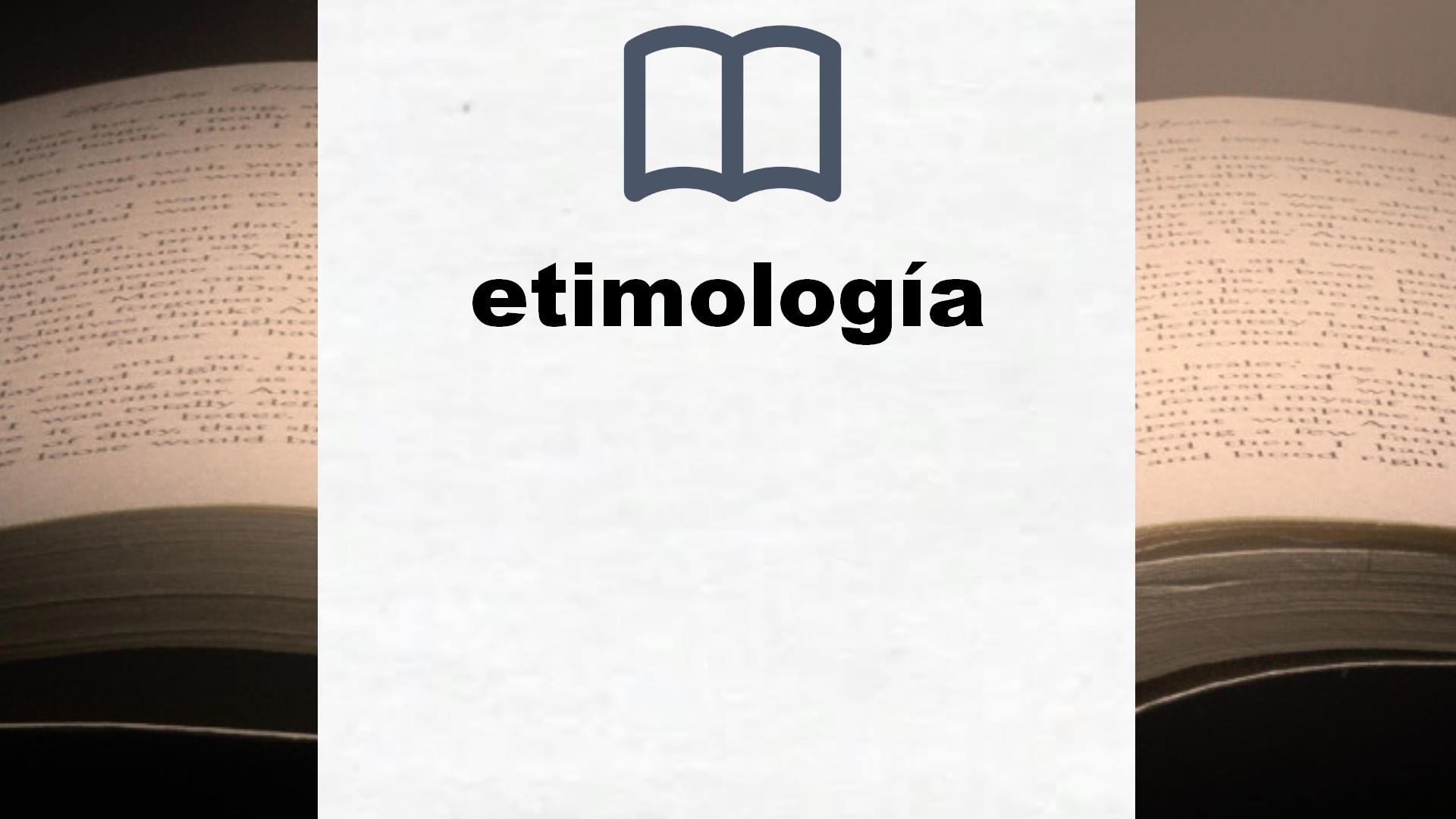 Libros sobre etimología