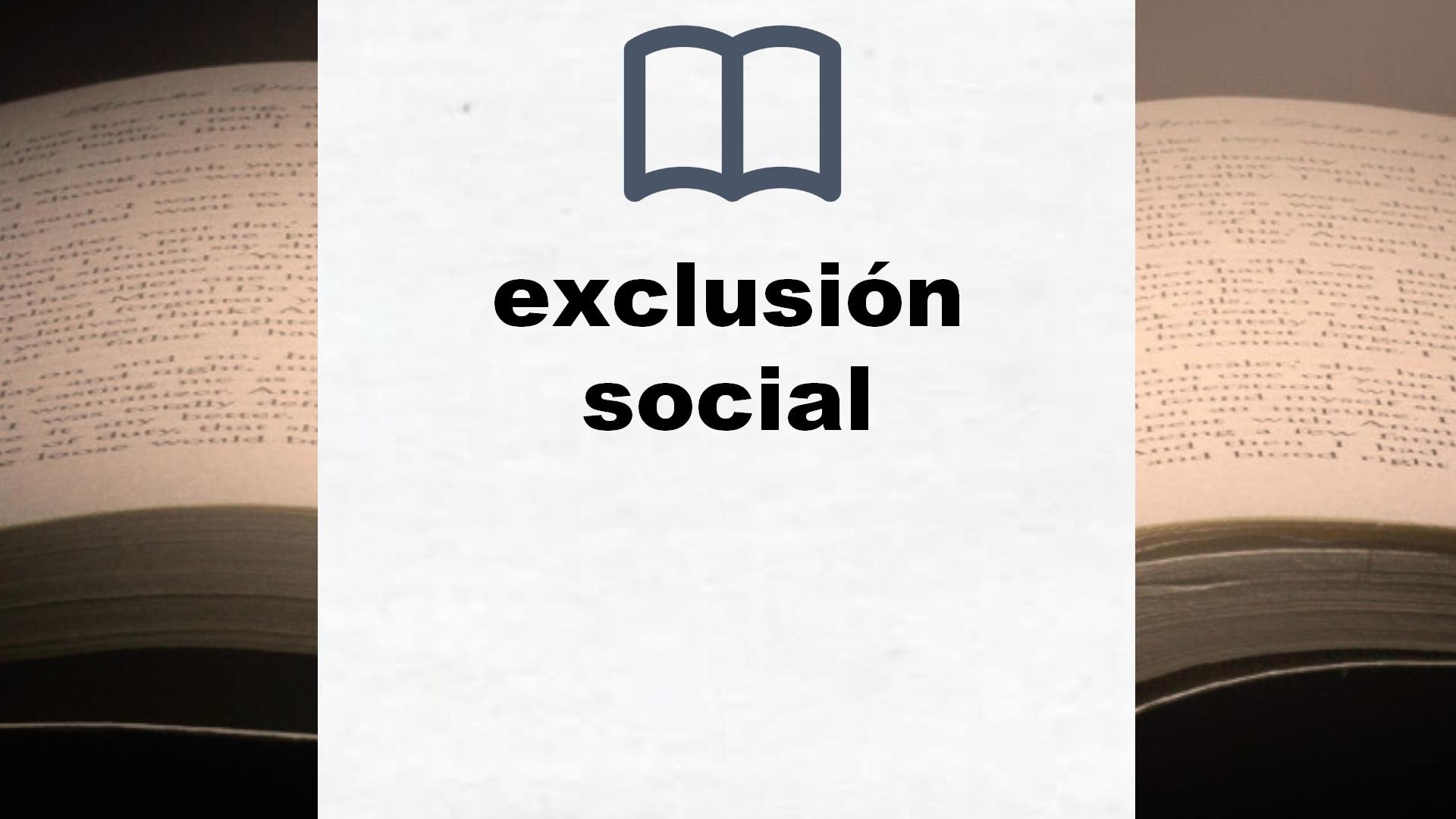 Libros sobre exclusión social