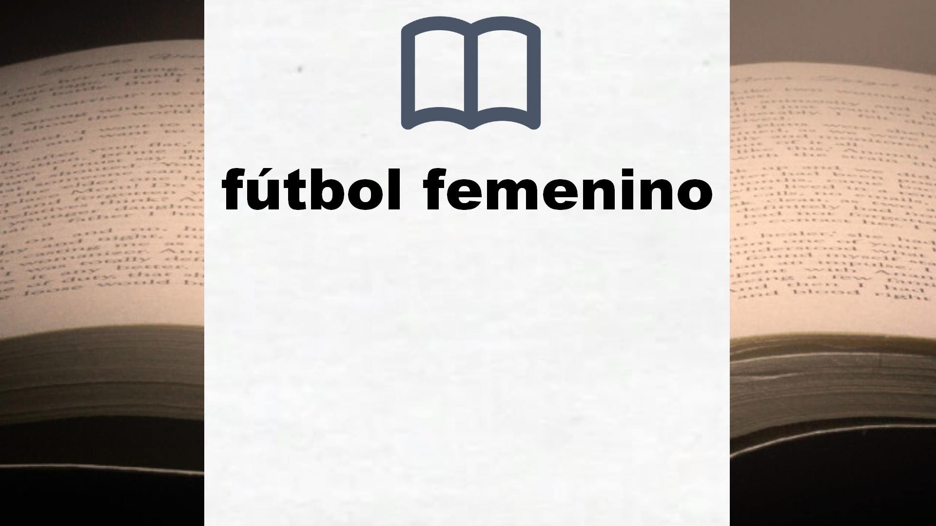 Libros sobre fútbol femenino