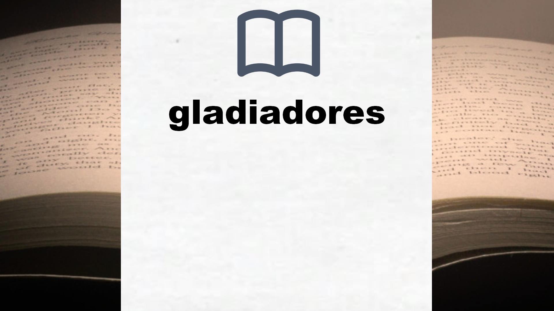 Libros sobre gladiadores