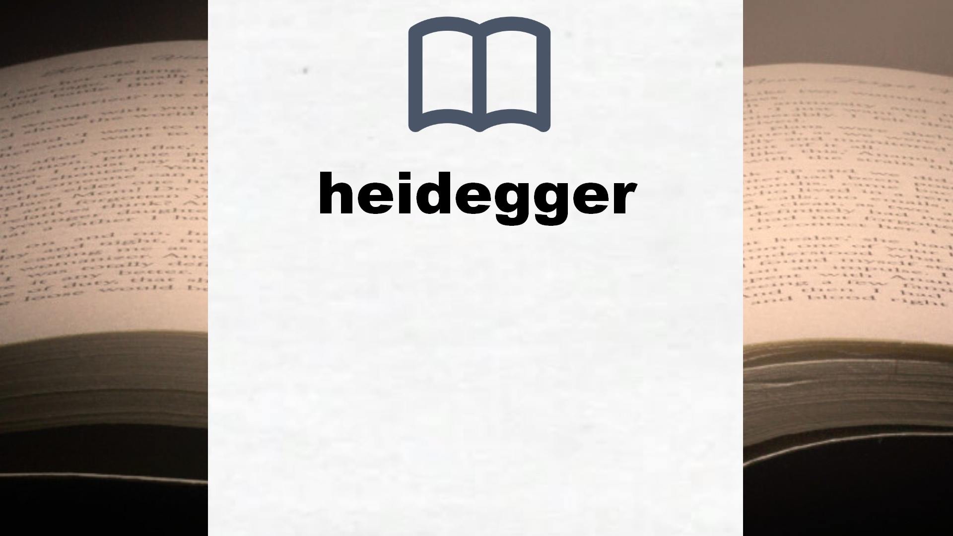 Libros sobre heidegger