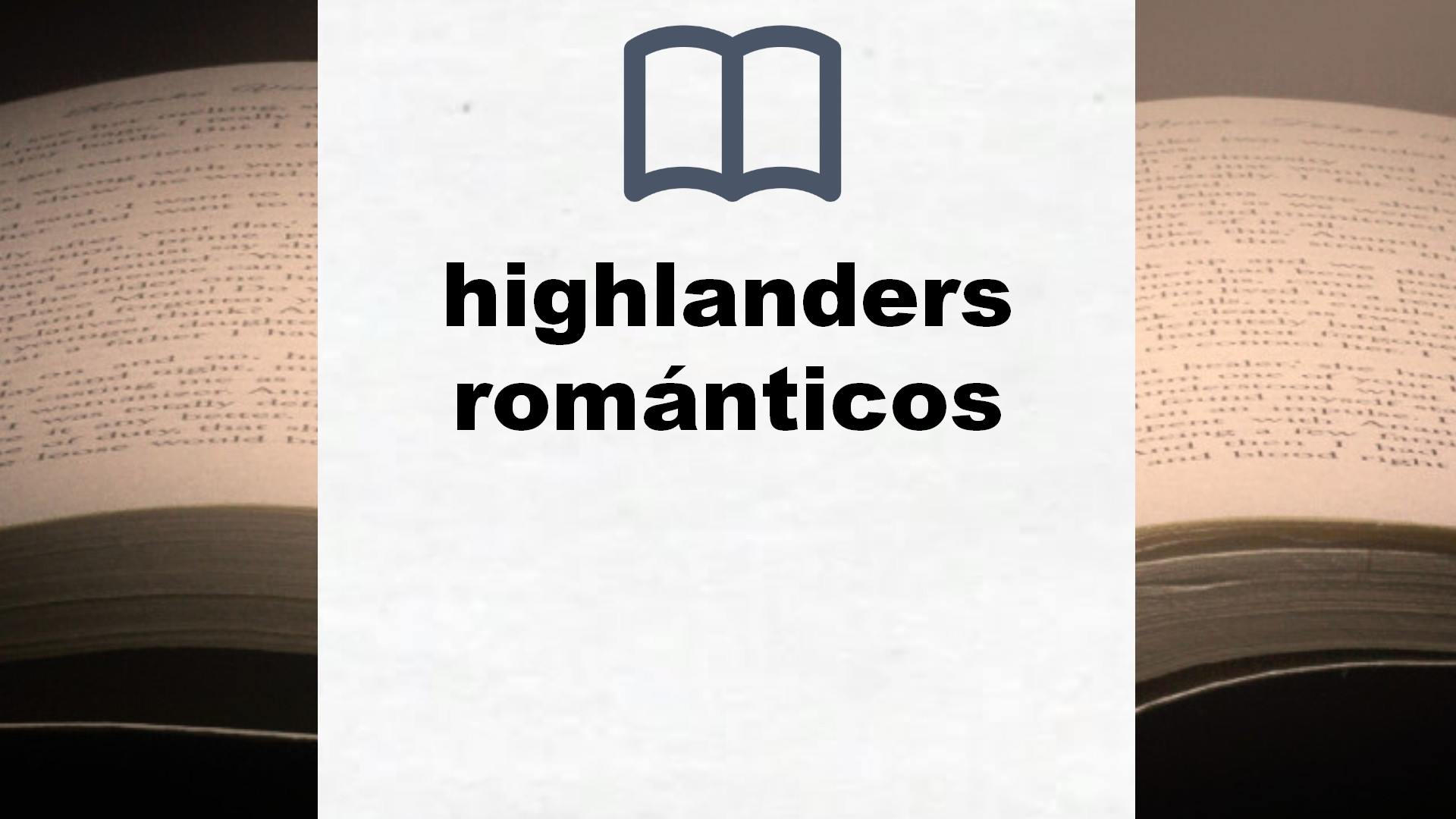 Libros sobre highlanders románticos