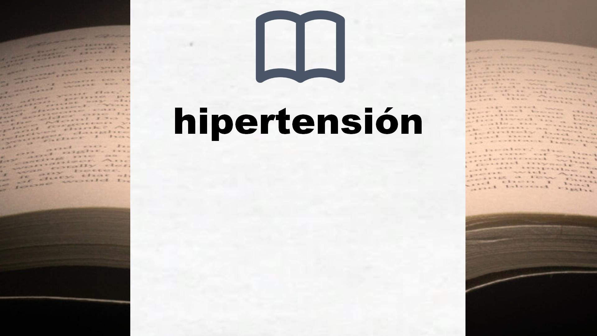 Libros sobre hipertensión