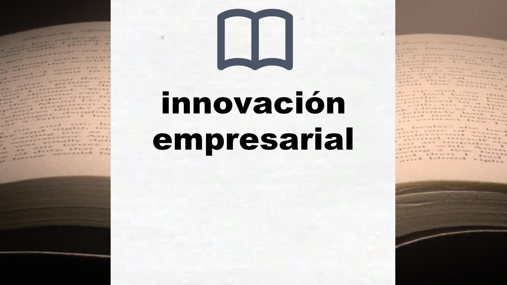Libros sobre innovación empresarial
