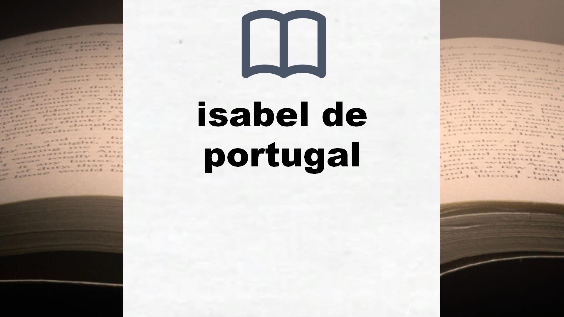 Libros sobre isabel de portugal