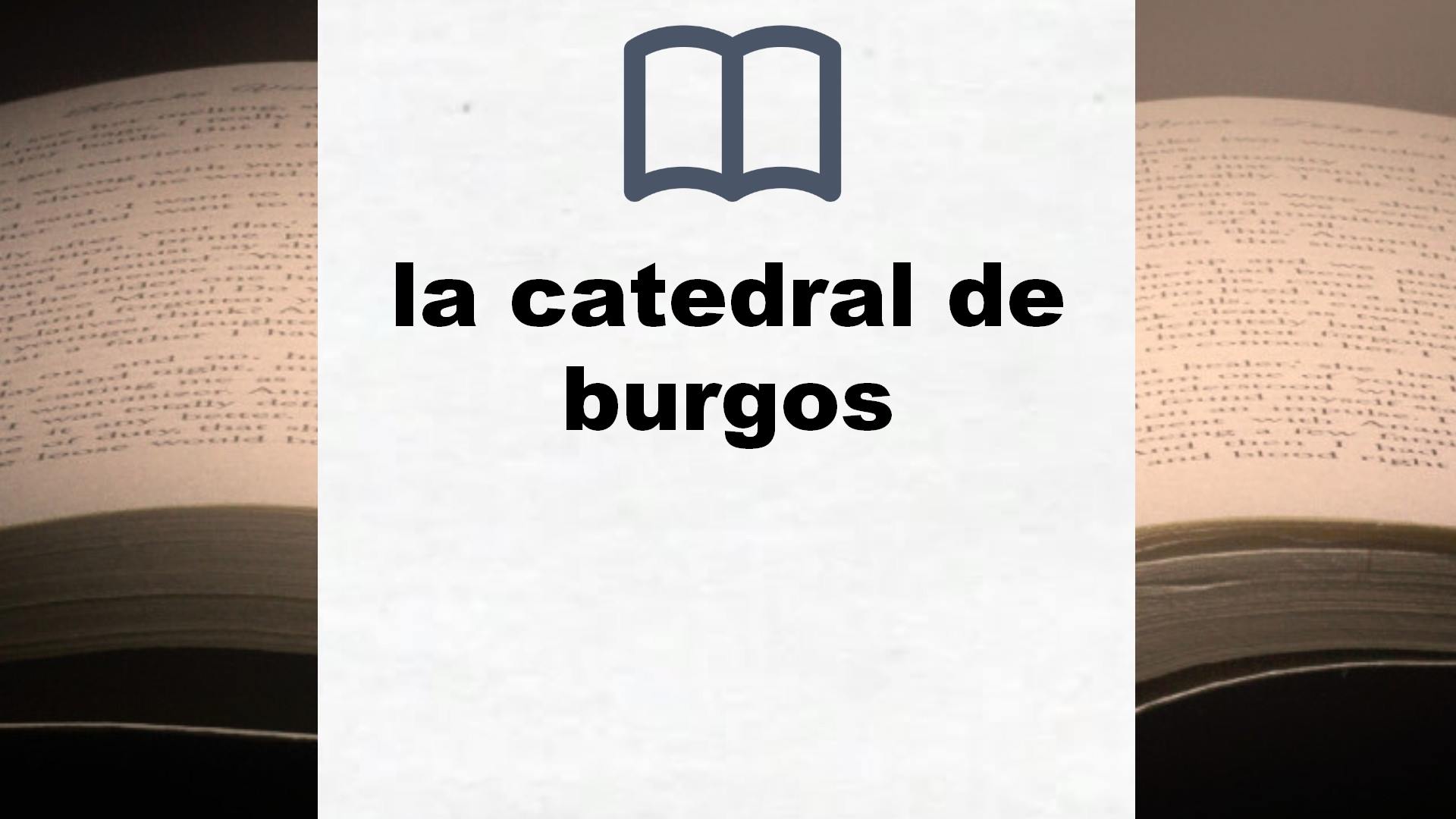 Libros sobre la catedral de burgos