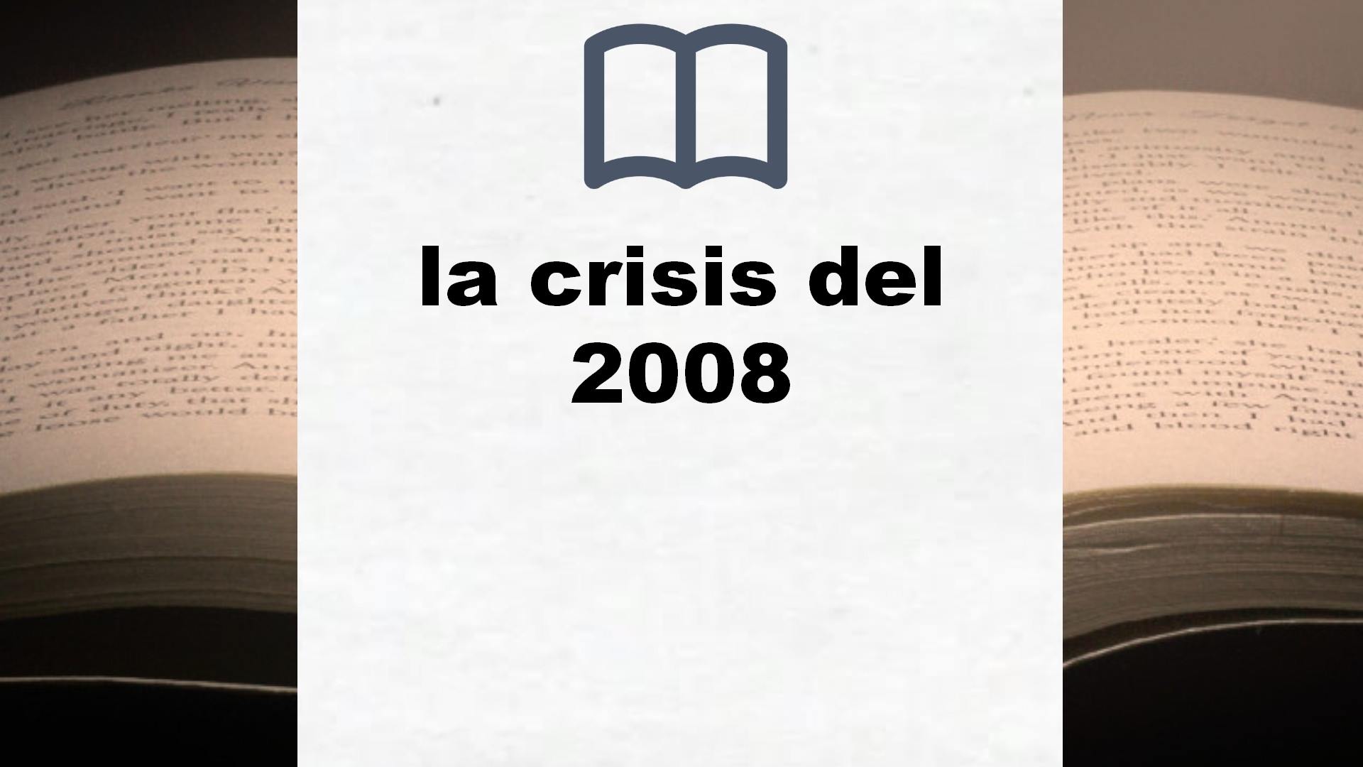 Libros sobre la crisis del 2008