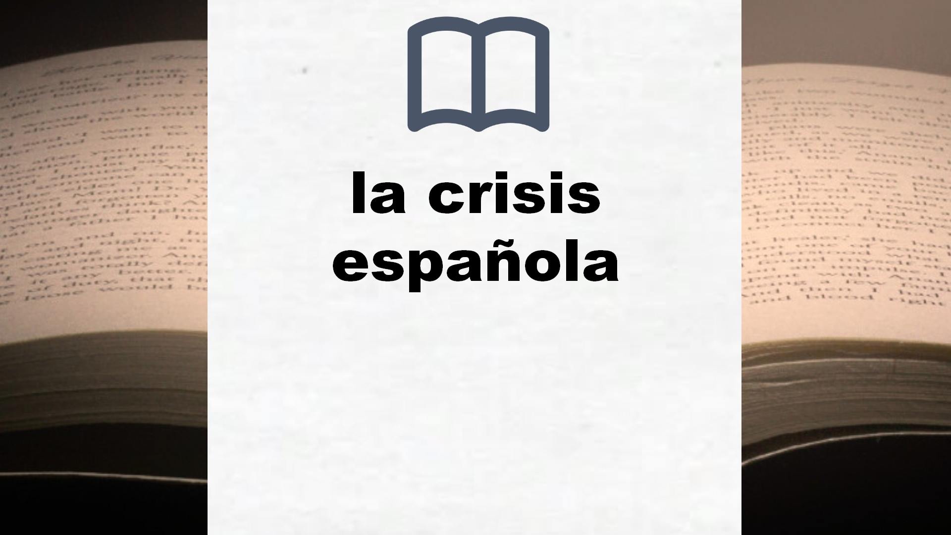 Libros sobre la crisis española