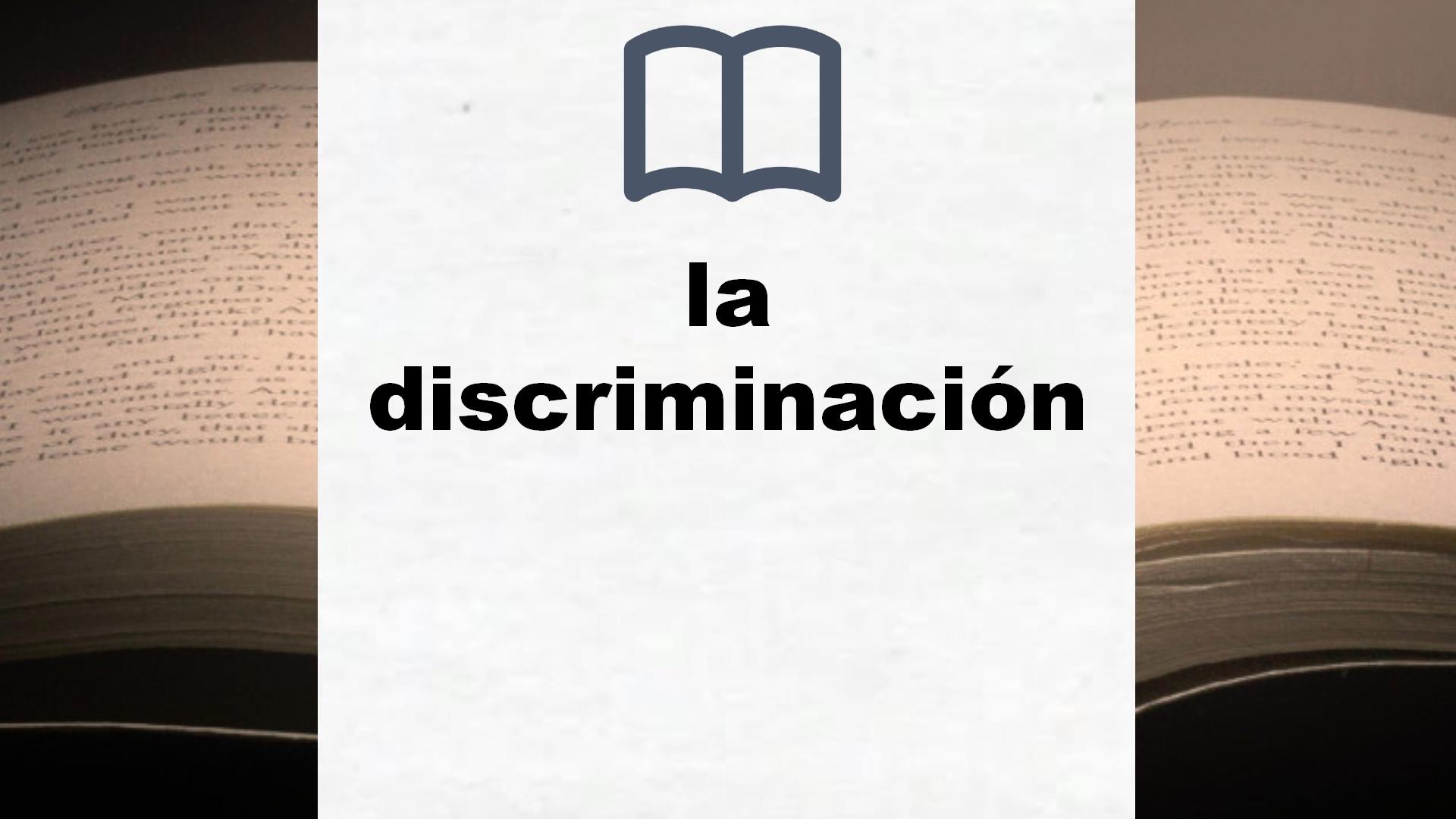 Libros sobre la discriminación