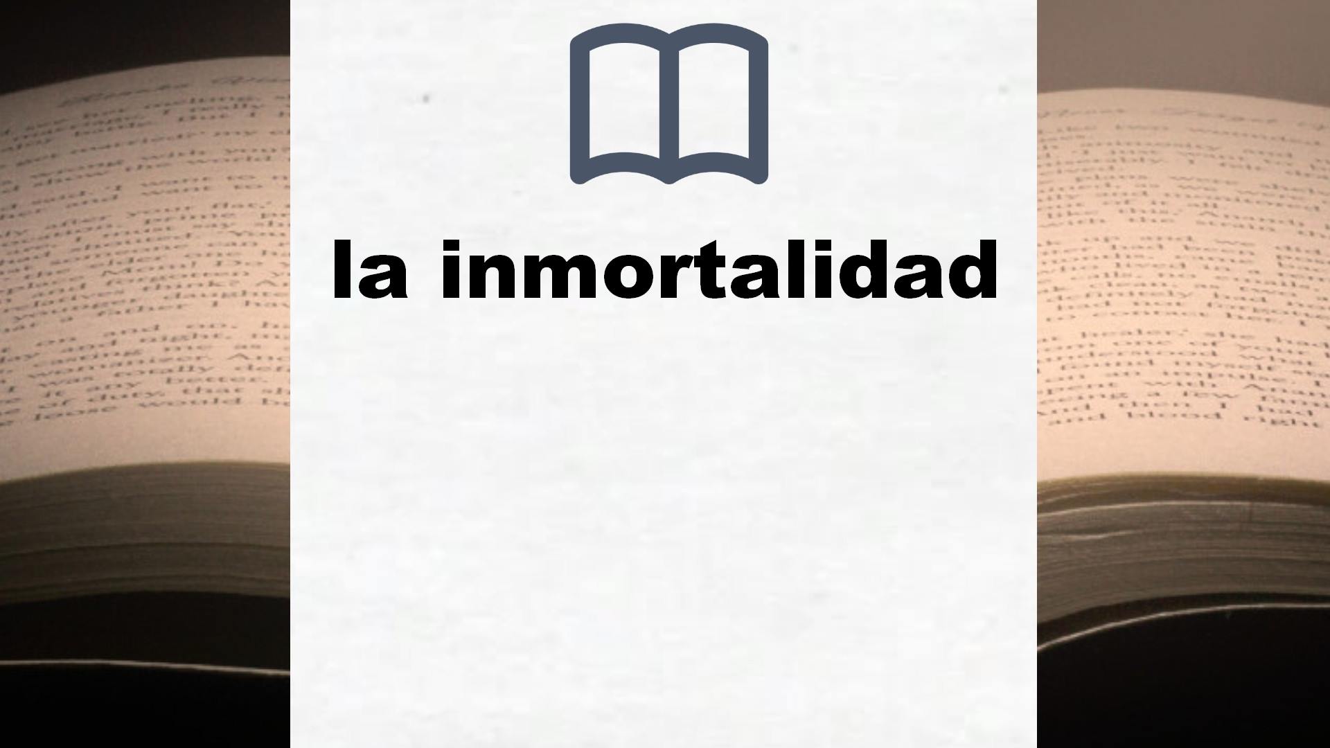 Libros sobre la inmortalidad