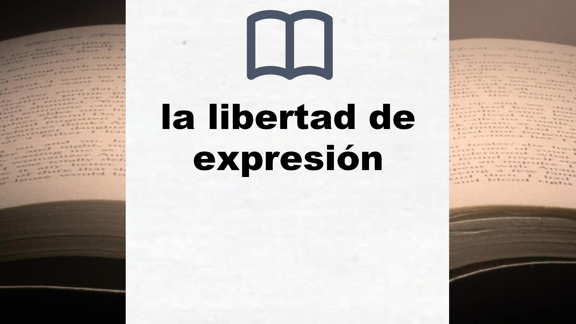 Libros sobre la libertad de expresión