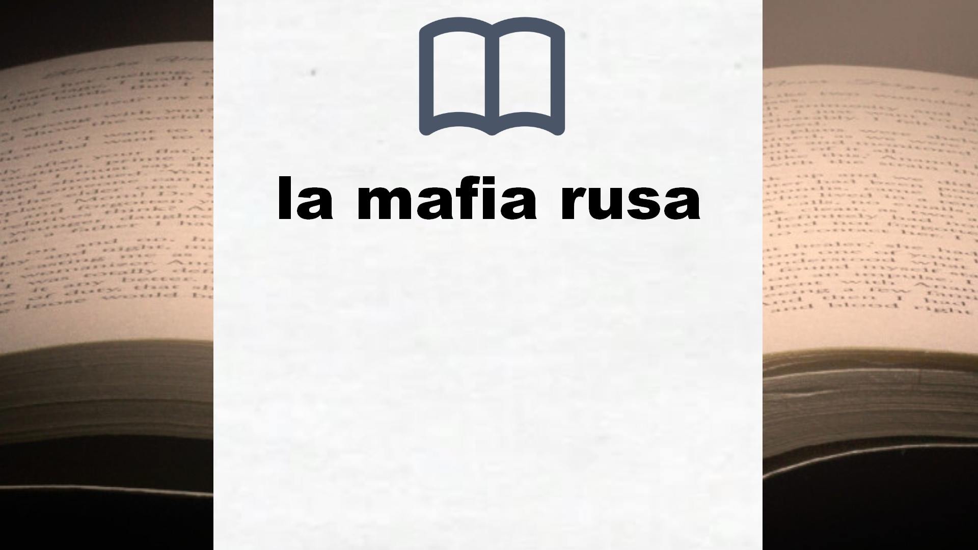 Libros sobre la mafia rusa