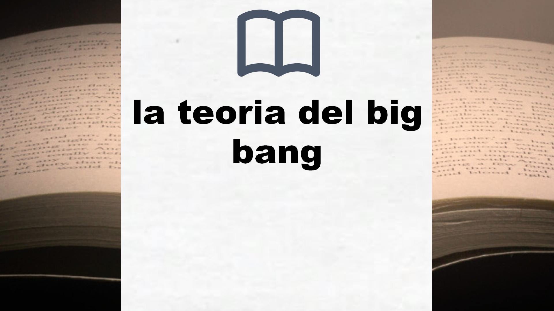 Libros sobre la teoria del big bang
