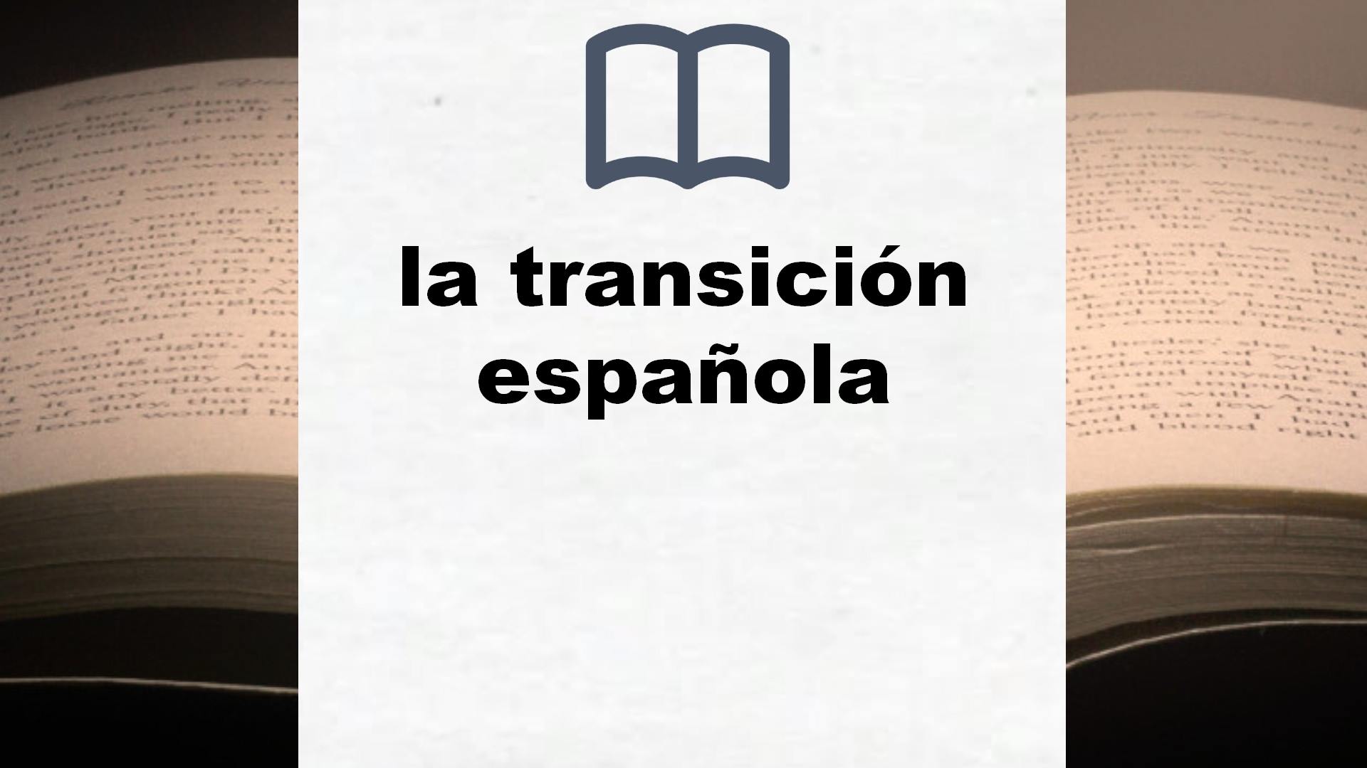 Libros sobre la transición española
