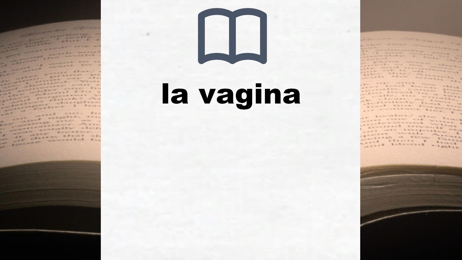 Libros sobre la vagina