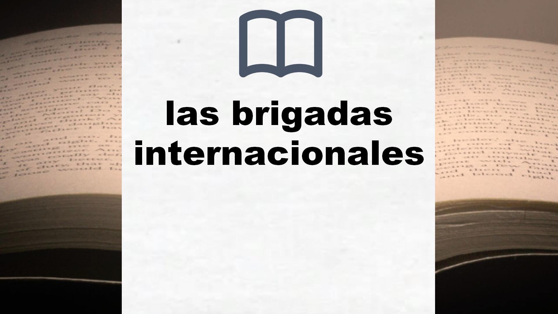 Libros sobre las brigadas internacionales