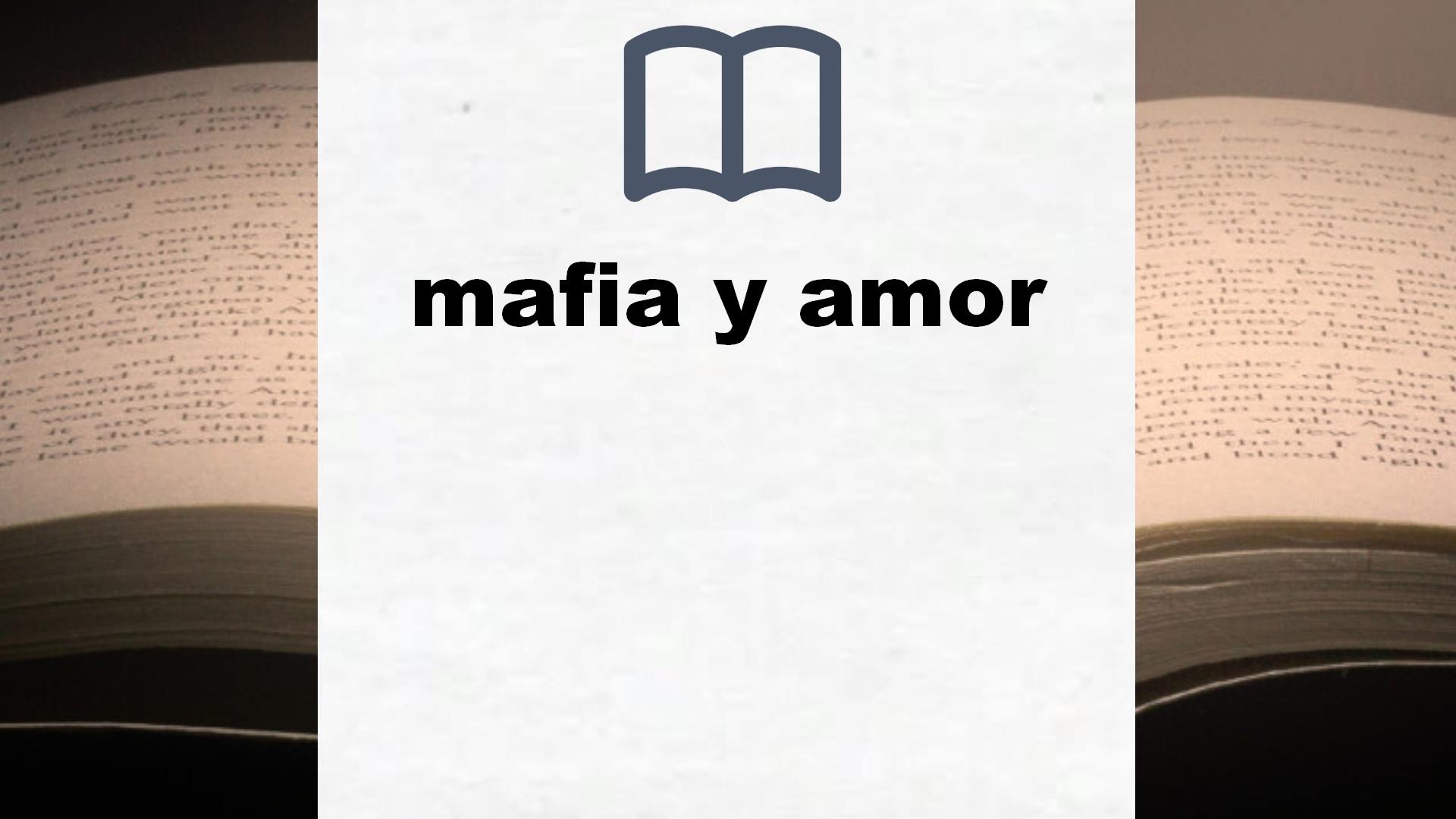 Libros sobre mafia y amor